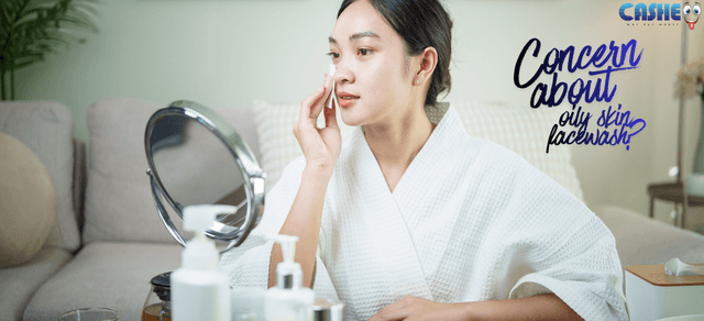 How to Choose the Best Foaming Face Wash for Oily Skin That Actually Works